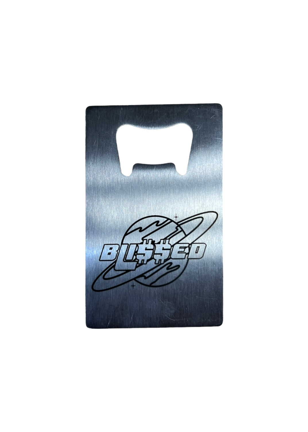 BLI$$ED BOTTLE OPENER